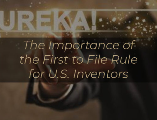 The Importance of the First to File Rule for U.S. Inventors