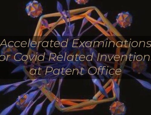 Accelerated Examination for Covid Related Inventions at Patent Office